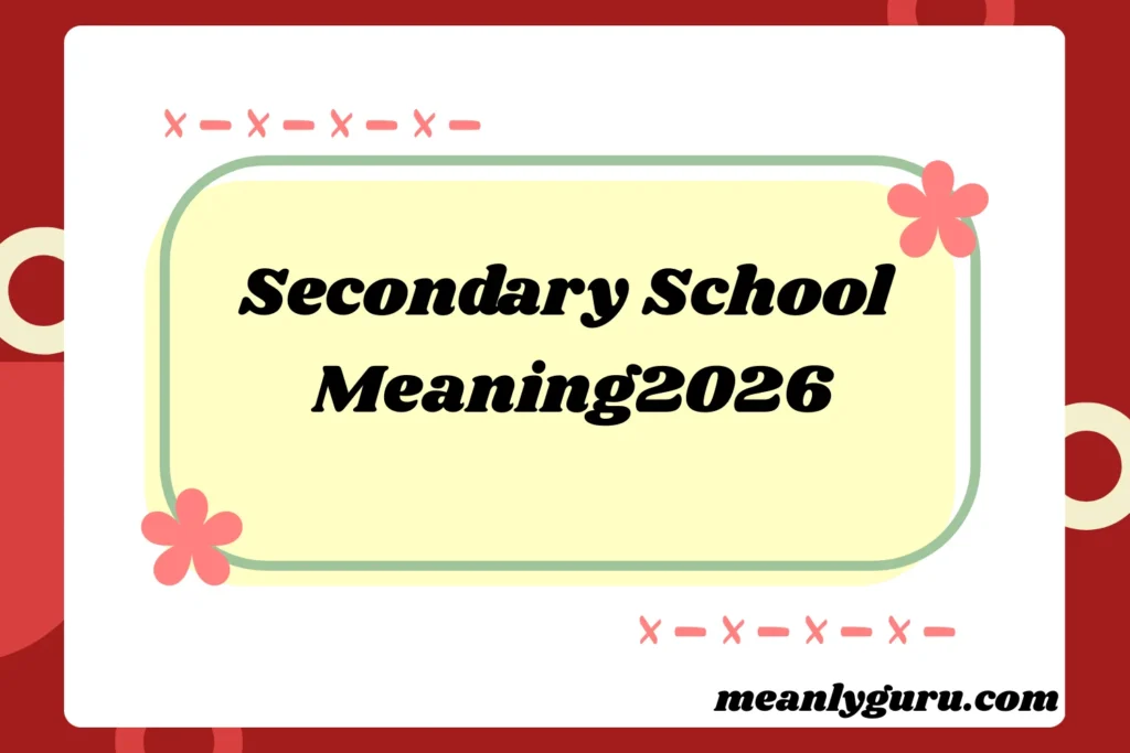 School Meaning2026