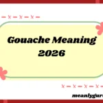 Gouache Meaning2026