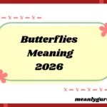 Butterflies Meaning2026