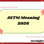 ASTM Meaning2026