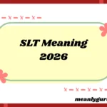 SLT Meaning 2026