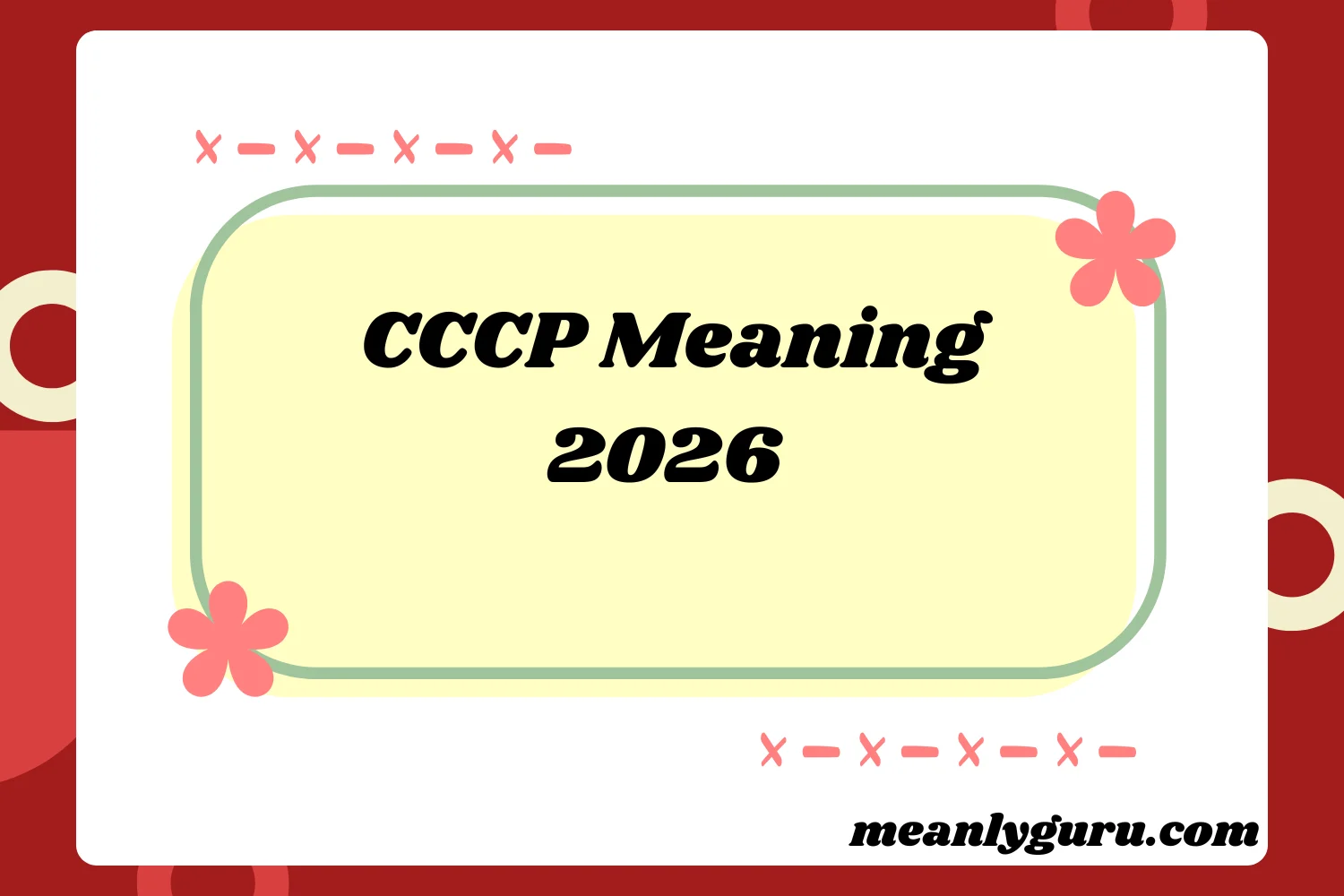 CCCP Meaning2026