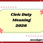 Civic Duty Meaning2026