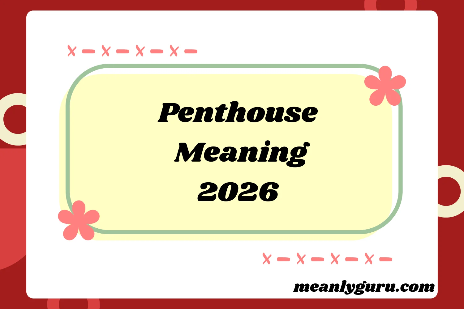 Penthouse Meaning2026