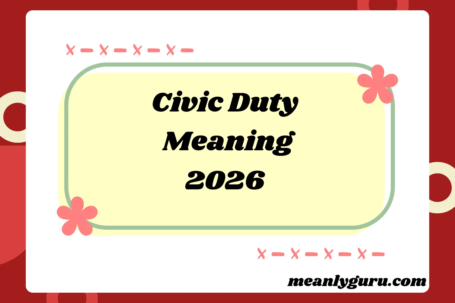 Civic Duty Meaning2026