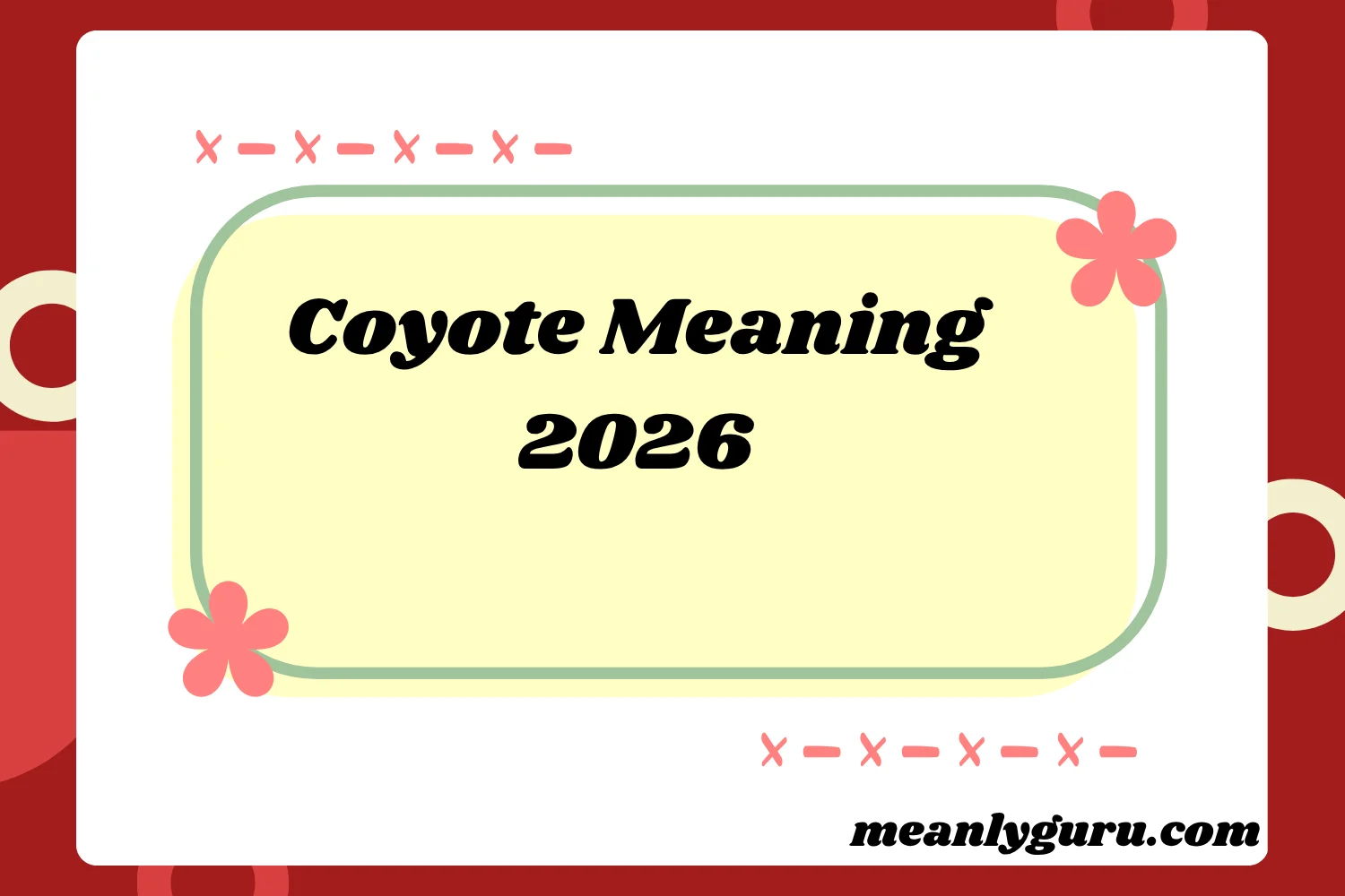 Coyote Meaning 2026