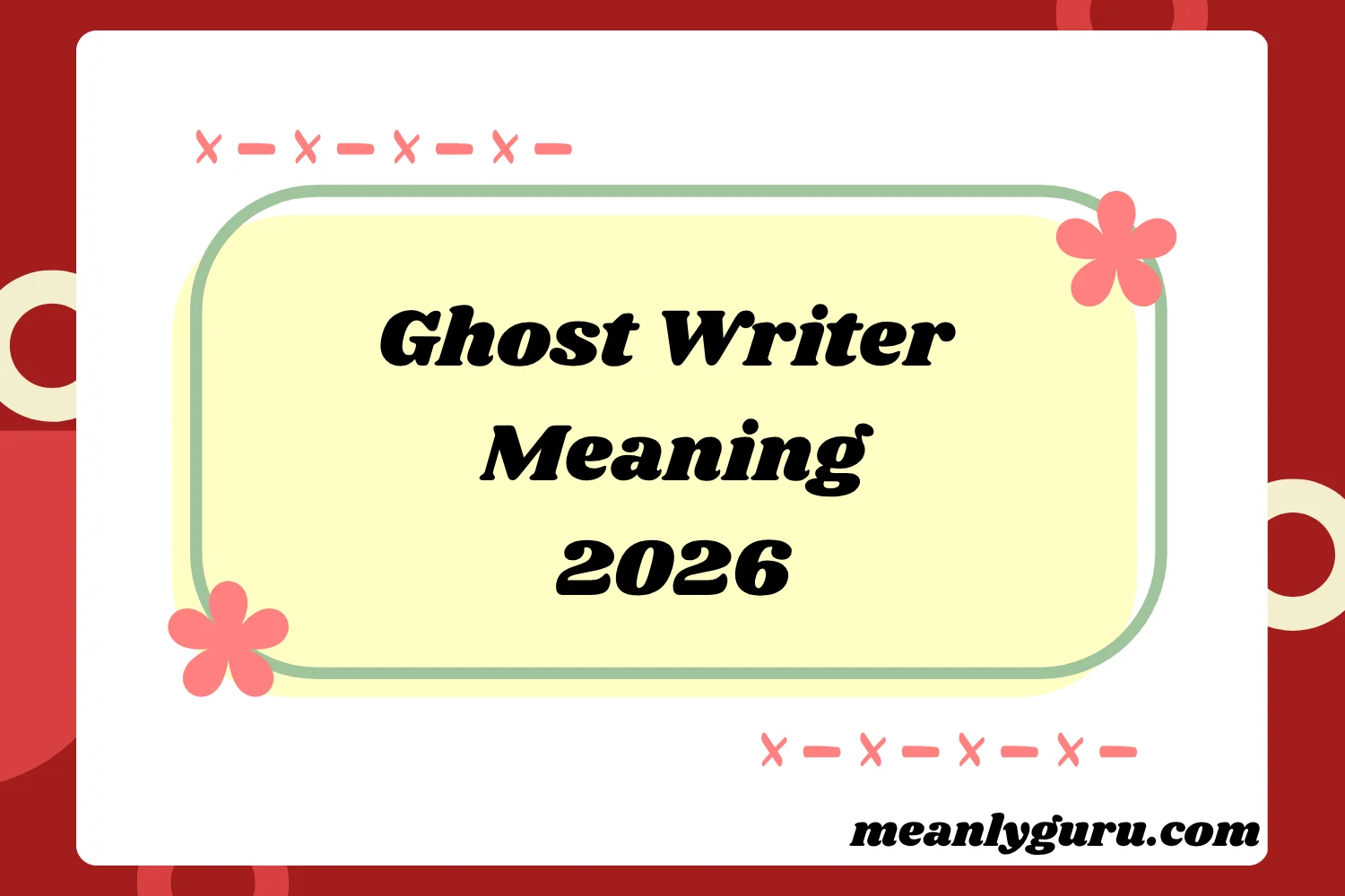Ghost Writer Meaning2026