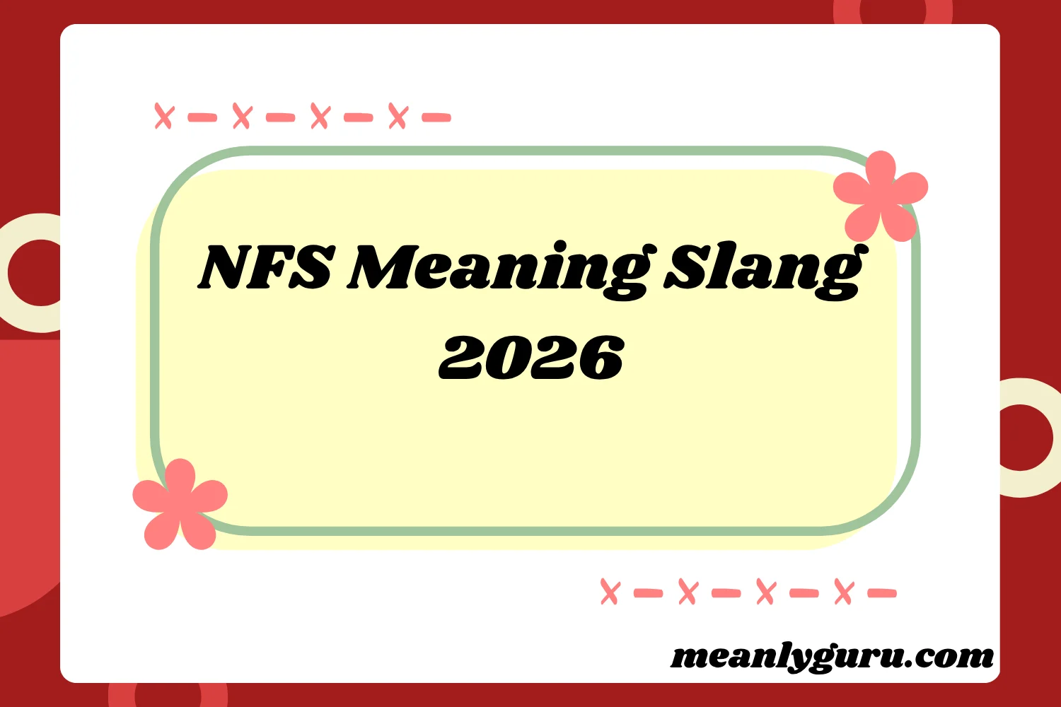 NFS Meaning2026