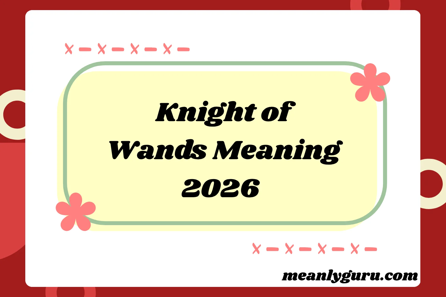 Knight of Wands2026