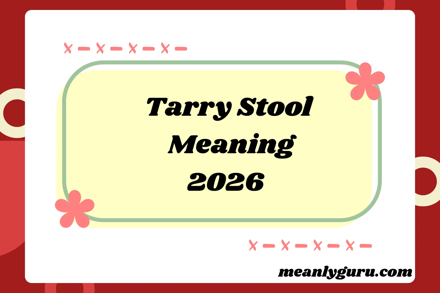 Tarry Stool Meaning2026