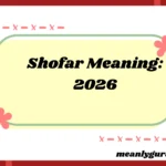 Shofar Meaning:2026