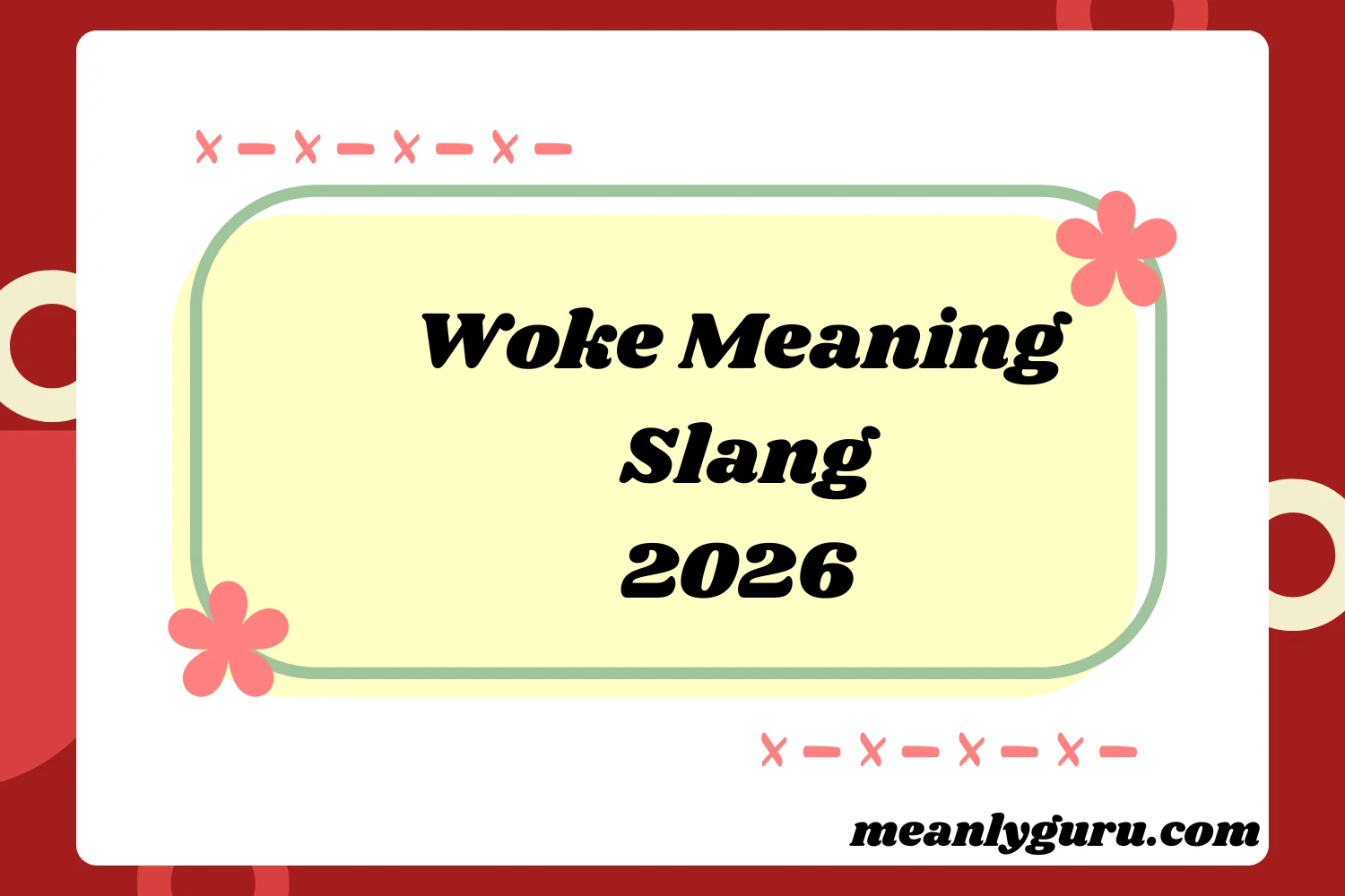 Woke Meaning Slang:2026