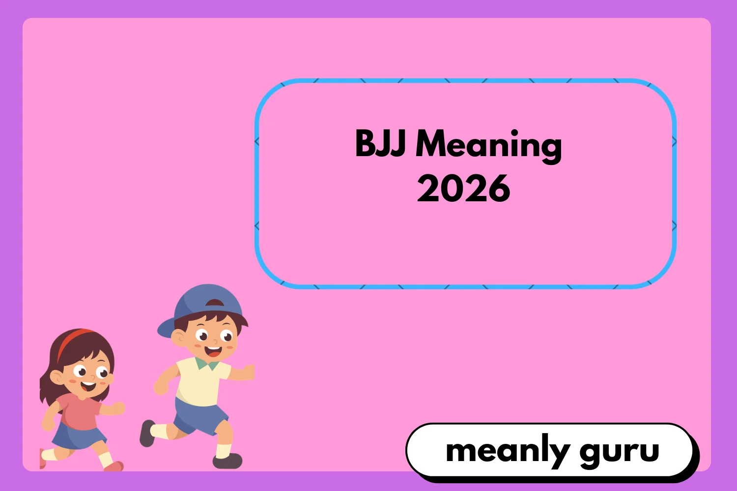 BJJ Meaning 2026