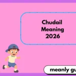 Chudail Meaning2026