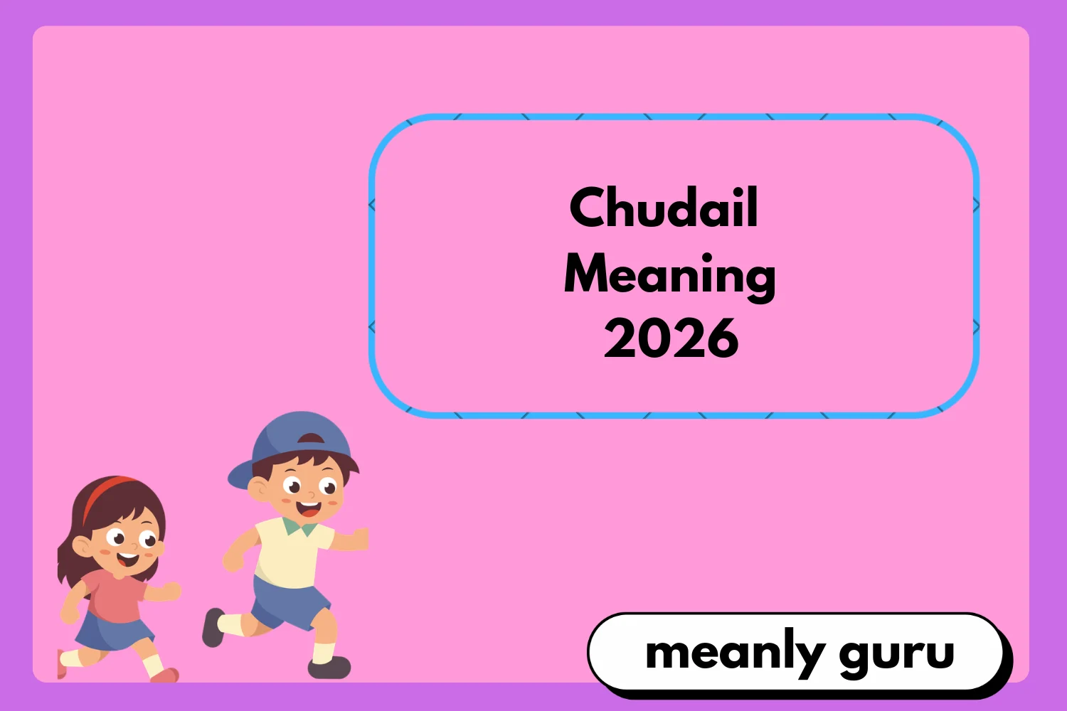 Chudail Meaning2026