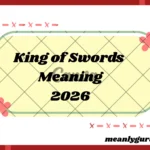 King of Swords Meaning 2026