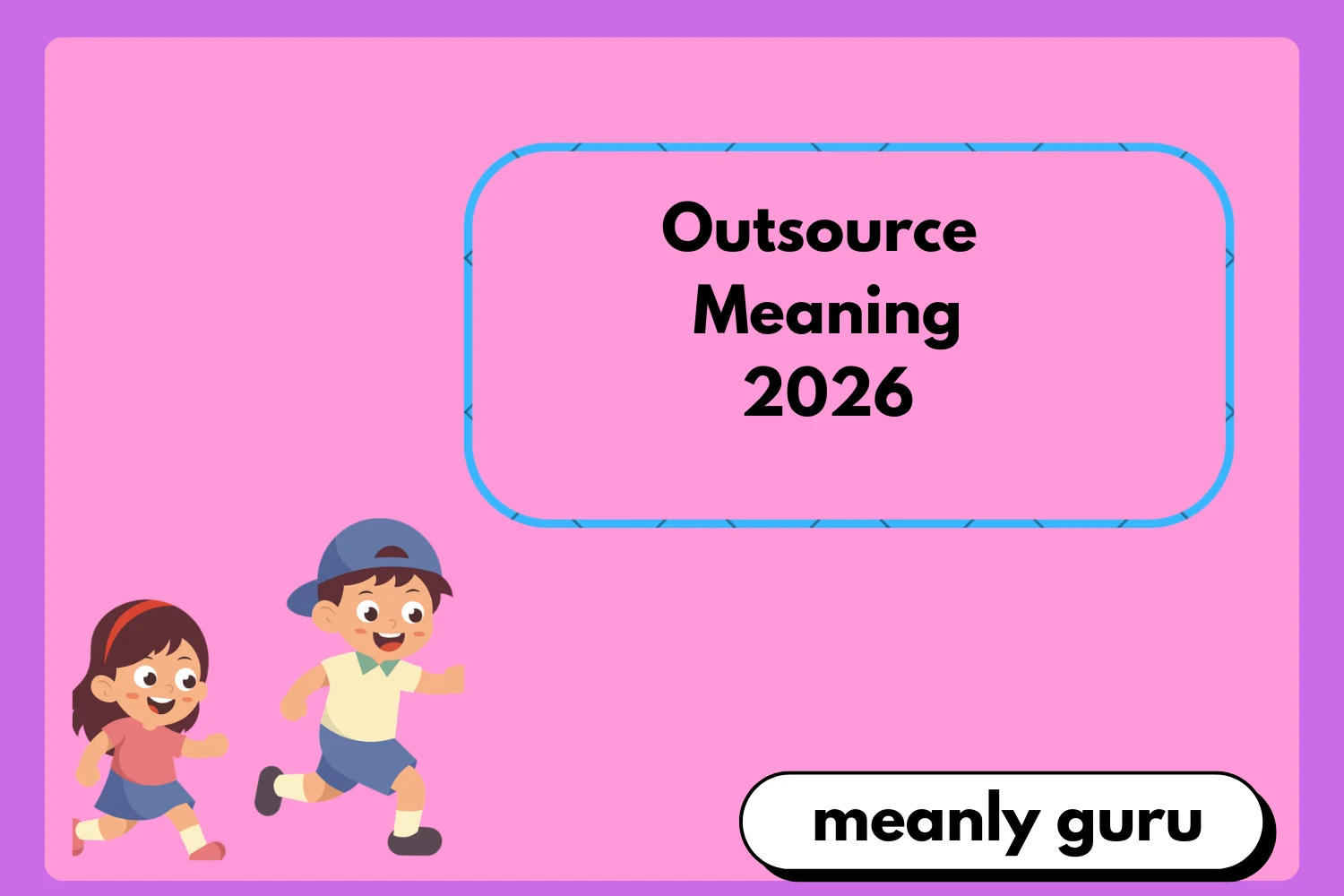 Outsource Meaning2026