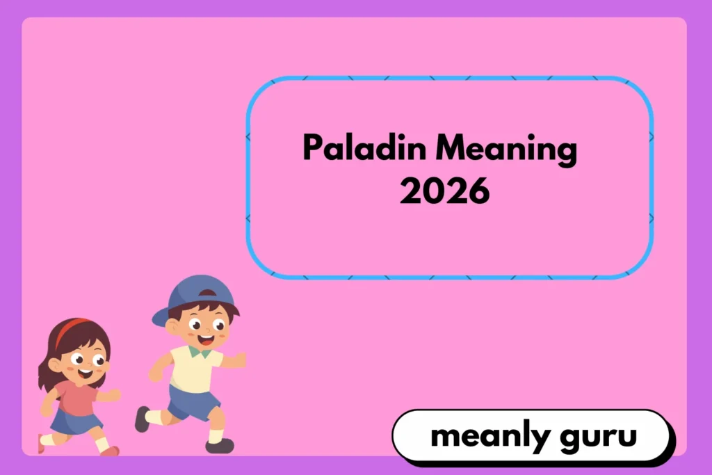 Paladin Meaning 2026
