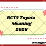 RCTA Toyota Meaning2026