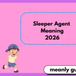 Sleeper Agent Meaning2026