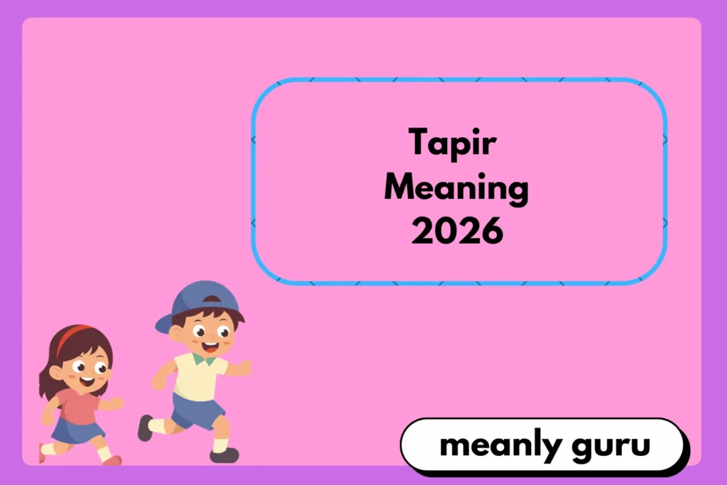 Tapir Meaning2026