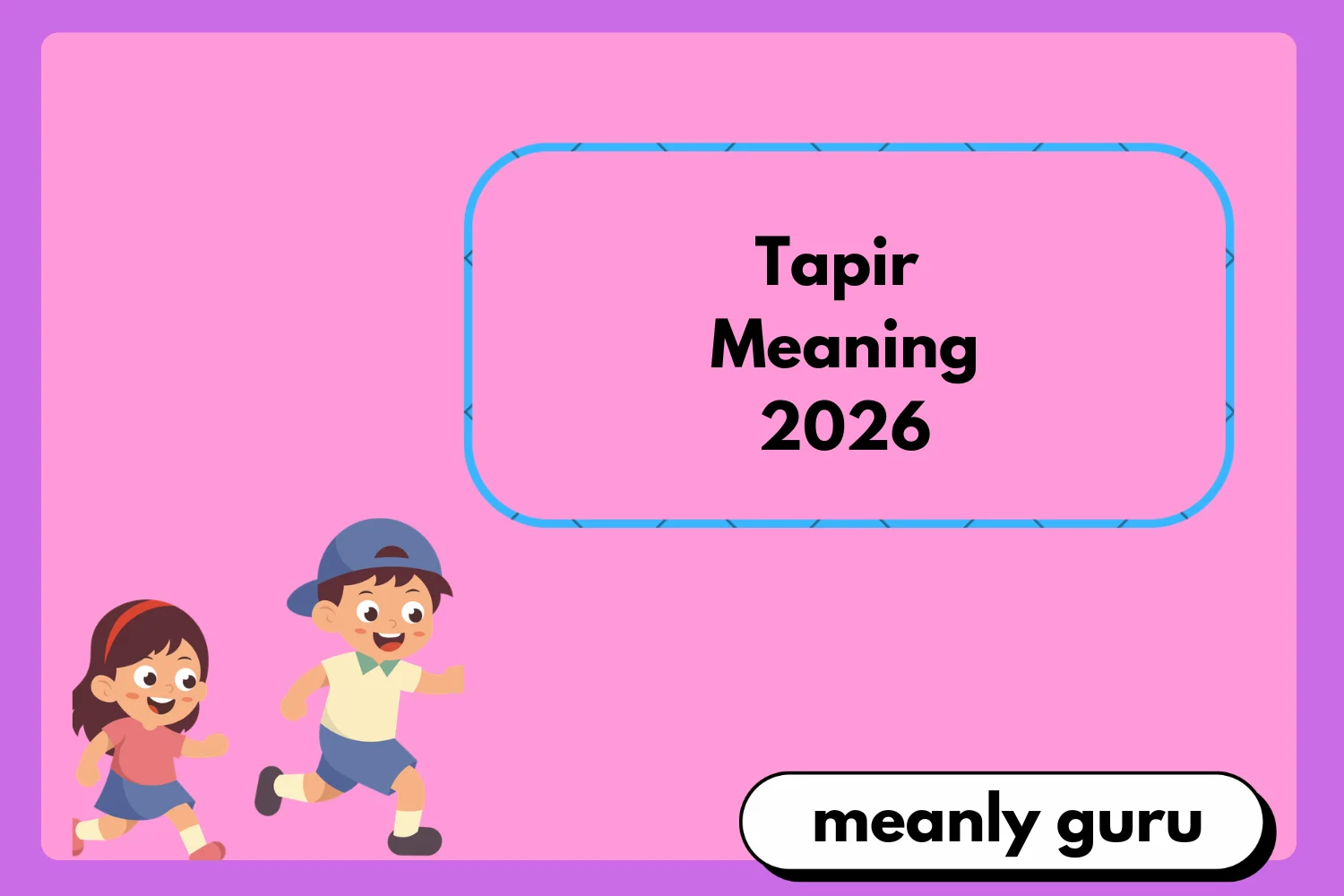 Tapir Meaning2026