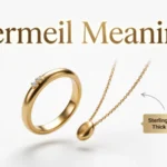 Vermeil Meaning2026